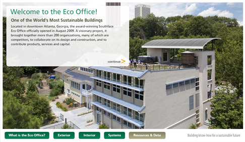 You can a virtual online tour of Southface's Eco Office on Pine Street in downtown Atlanta at this link: http://goo.gl/iely8. The award-winning LEED Platinum building burns less than $25 a day in energy.