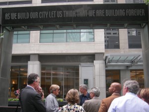 Engraved in stone at key downtown plaza: "As we build our city let us think that we are building forever." Preservation Houston's Parsons tells us that ironically the block used to have historic theaters and a hotel, some replaced by garages (Photo: Maria Saporta)