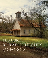 Historic Rural Churches of Georgia is a co-publication of Georgia Humanities and the University of Georgia Press.