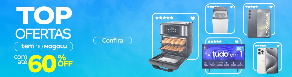 TOP OFERTAS MAGALU