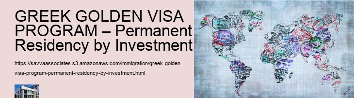 GREEK GOLDEN VISA PROGRAM – Permanent Residency by Investment