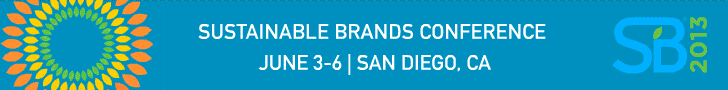 Click to learn more about Sustainable Brands 2013 Conference. June 3-6. San Diego, CA