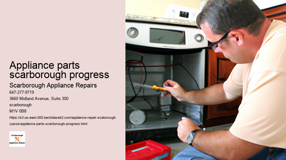 How to Prepare Your Home for an Appliance Repair Appointment in Scarborough