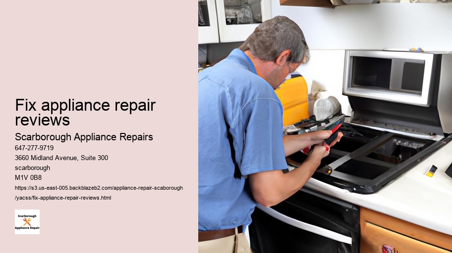 The Benefits of Regular Appliance Maintenance for Scarborough Residents