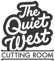 The Quiet West Cutting Room