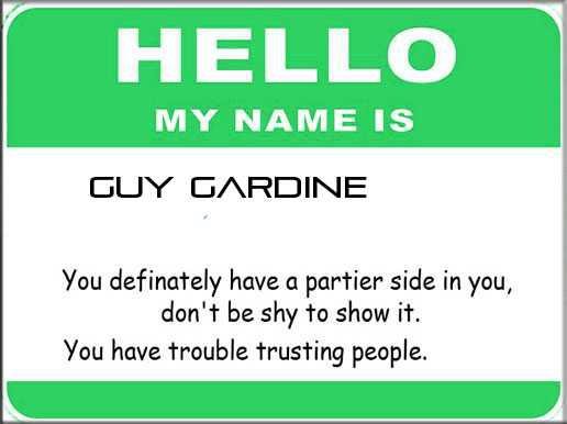Guy Gardine's album, Unique meaning of your name?