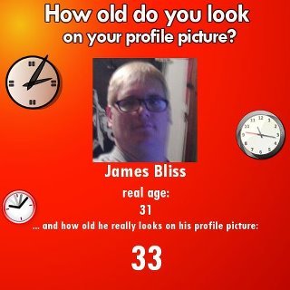 James Bliss' album, How old do you look? Photos
