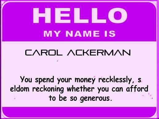 Carol Ackerman's album, Unique meaning of your name?
