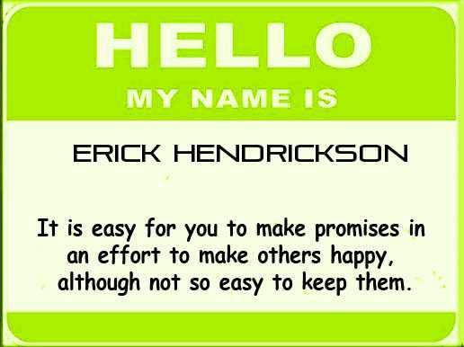 Erick Hendrickson's album, What does your name say about you?