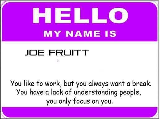 Joe Fruitt's album, What does your name say about you?