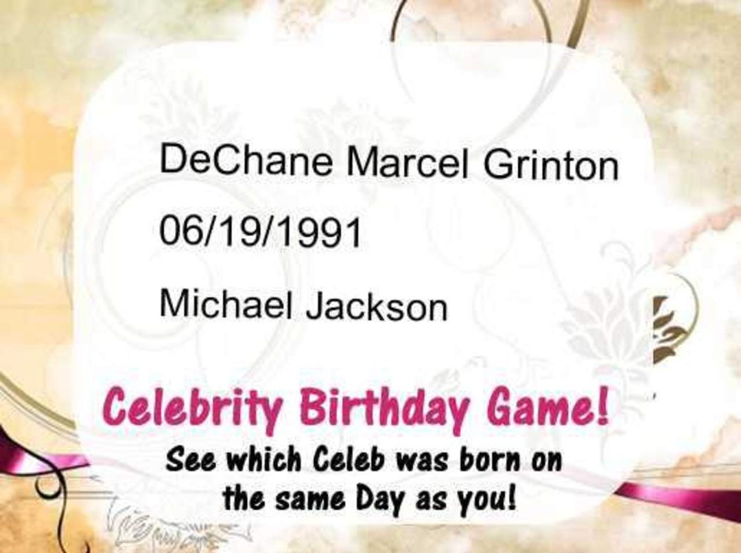 DeChane Grinton's album, Celebrities with the same Birthday!