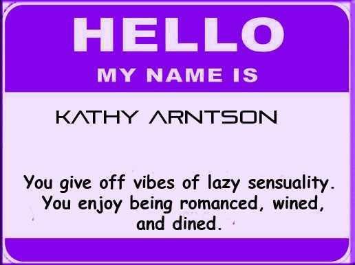 Kathy Arntson's album, What does your name say about you?