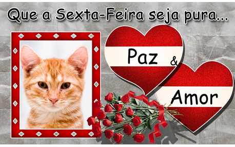 Moldura - Moldura Sexta Feira Paz E Amor