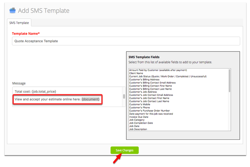 From Add SMS Template, insert the code {document} in your sms message and save it.