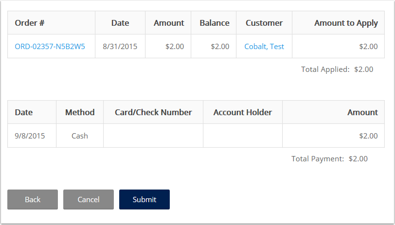 Once you click continue or select cash as your payment type you will be taken to a summary screen to confirm the transaction. If correct, select submit. 