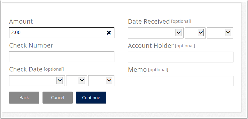 For Check enter as much information as you need and click Continue