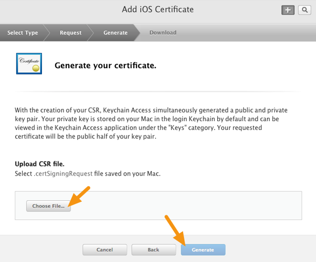 Click on "Choose File" and select the CSR file you created previously and then click on "Generate."