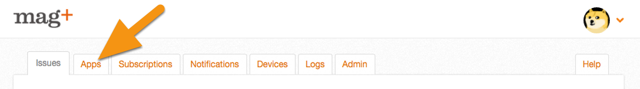 Log into your Mag+ Publish account and click on the "Apps" tab.