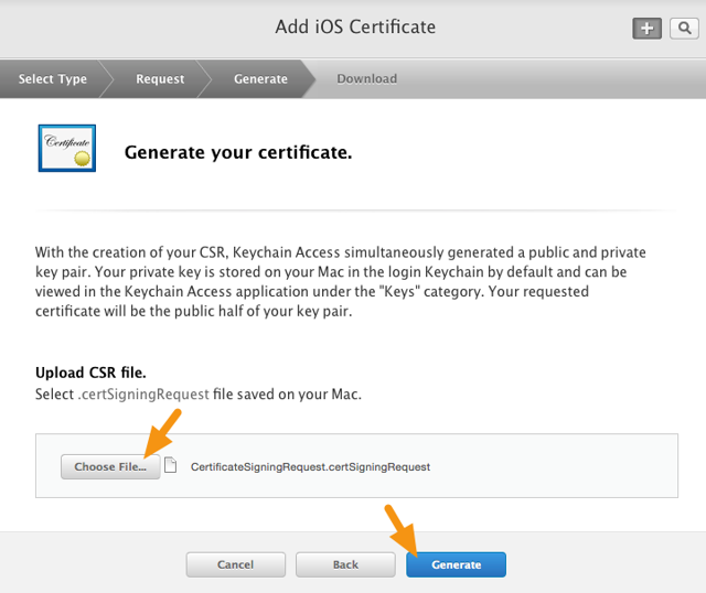 Click on the "Choose File" button and select the CSR (Certificate Signing Request) file you have on your machine, then click on "Generate."