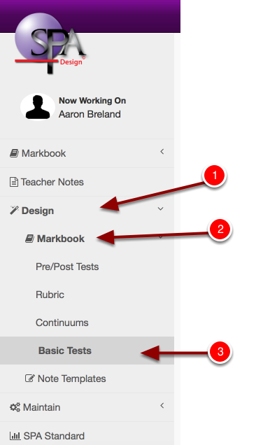 Step 1: Navigate to Design, Markbook then click Basic Tests
