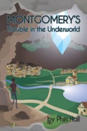 Montgomery's Trouble in the Underworld
