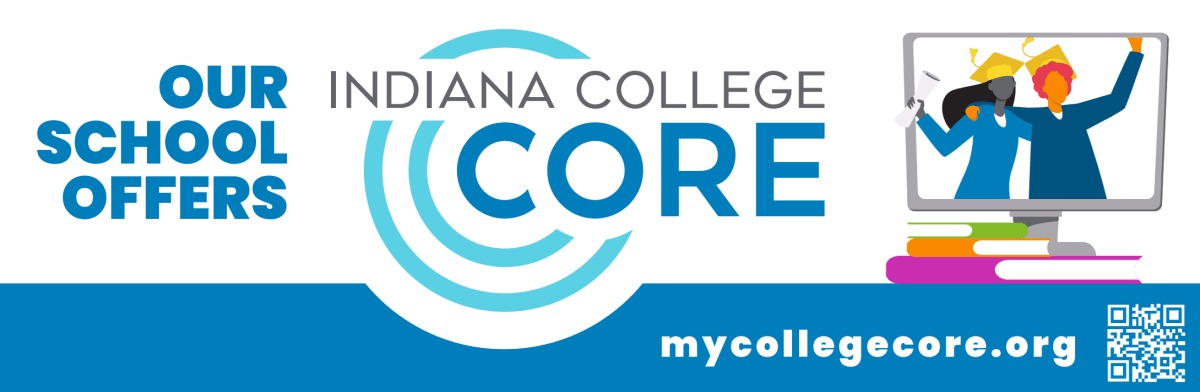 Banner promoting Indiana College Core with text and a computer graphic.