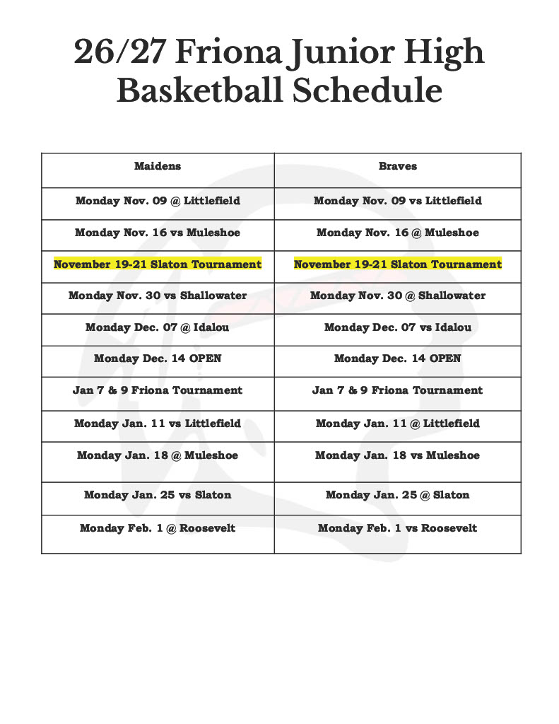 A document titled 26/27 Friona Junior High Basketball Schedule with tables for games.