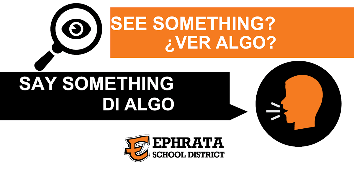 A safety campaign graphic with the text "SEE SOMETHING? undefinedVER ALGO? SAY SOMETHING DI ALGO" and icons of a magnifying glass and a speaking person.