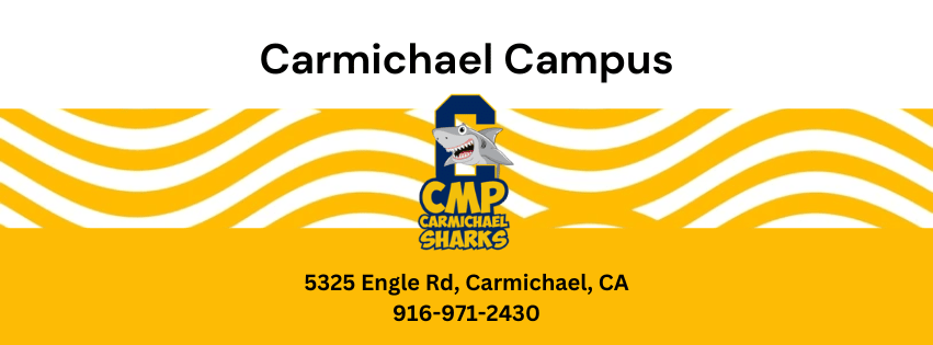 Carmichael Campus logo with address and phone number on a yellow background.