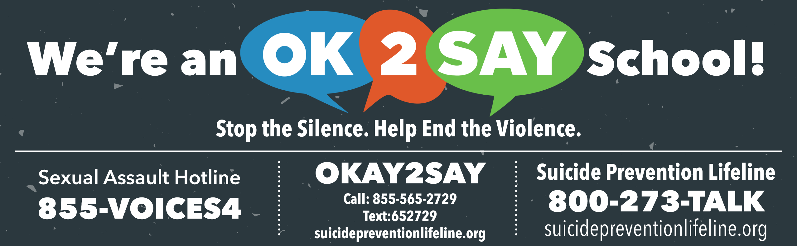 An 'OK 2 SAY' school banner with contact information for help.