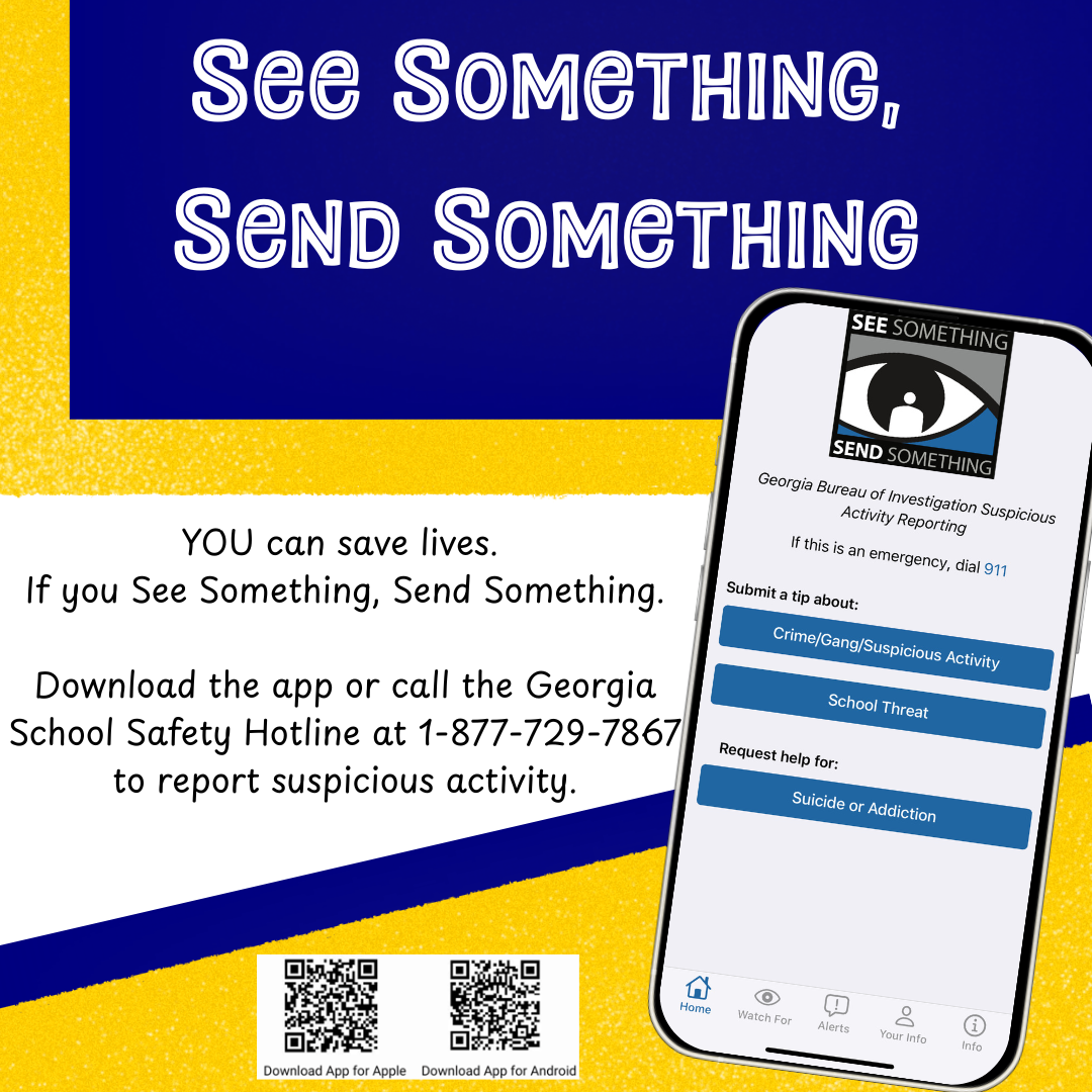 Poster with text 'See SOMETHING, SEND SOMETHING' and a smartphone displaying a safety app.