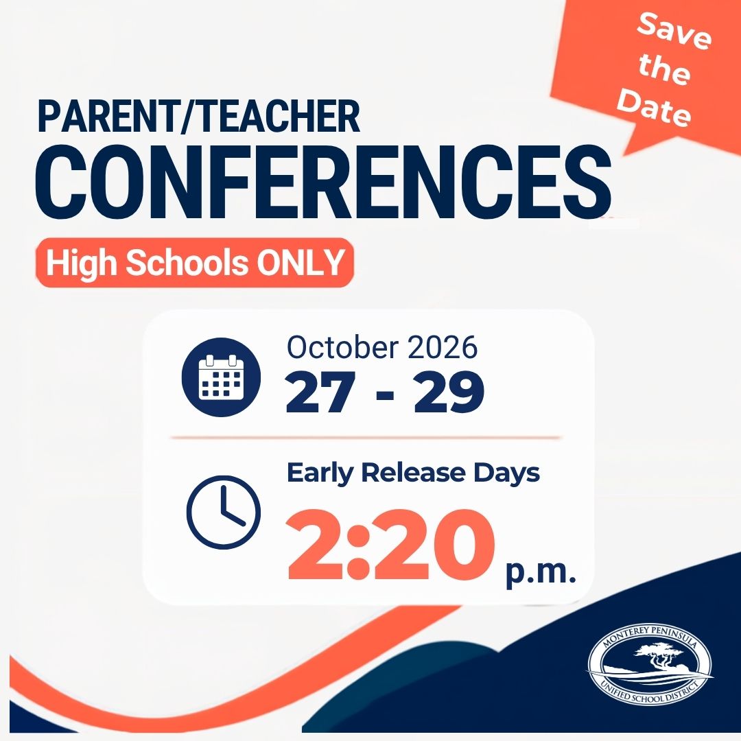 A save the date graphic announces parent teacher conferences for high schools only on October 27 through 29 with early release at 2:20 p.m.