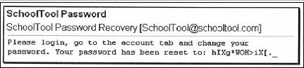A screenshot displays a 'SchoolTool Password' notification with recovery details.