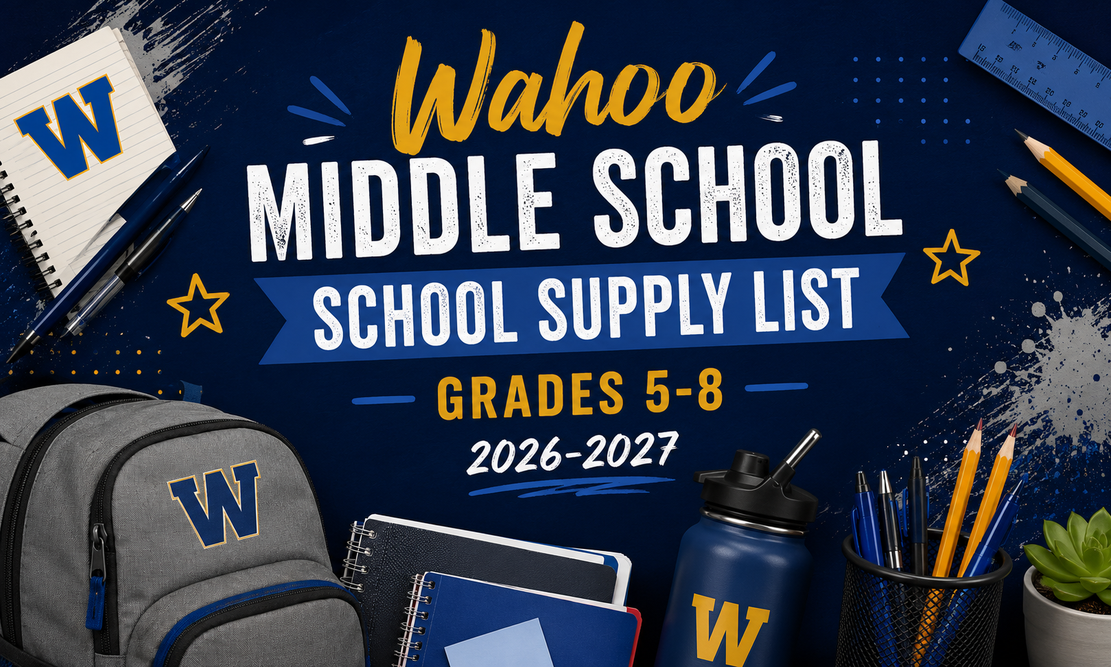 Wahoo Middle School School Supply List for Grades 5-8, 2026-2027.