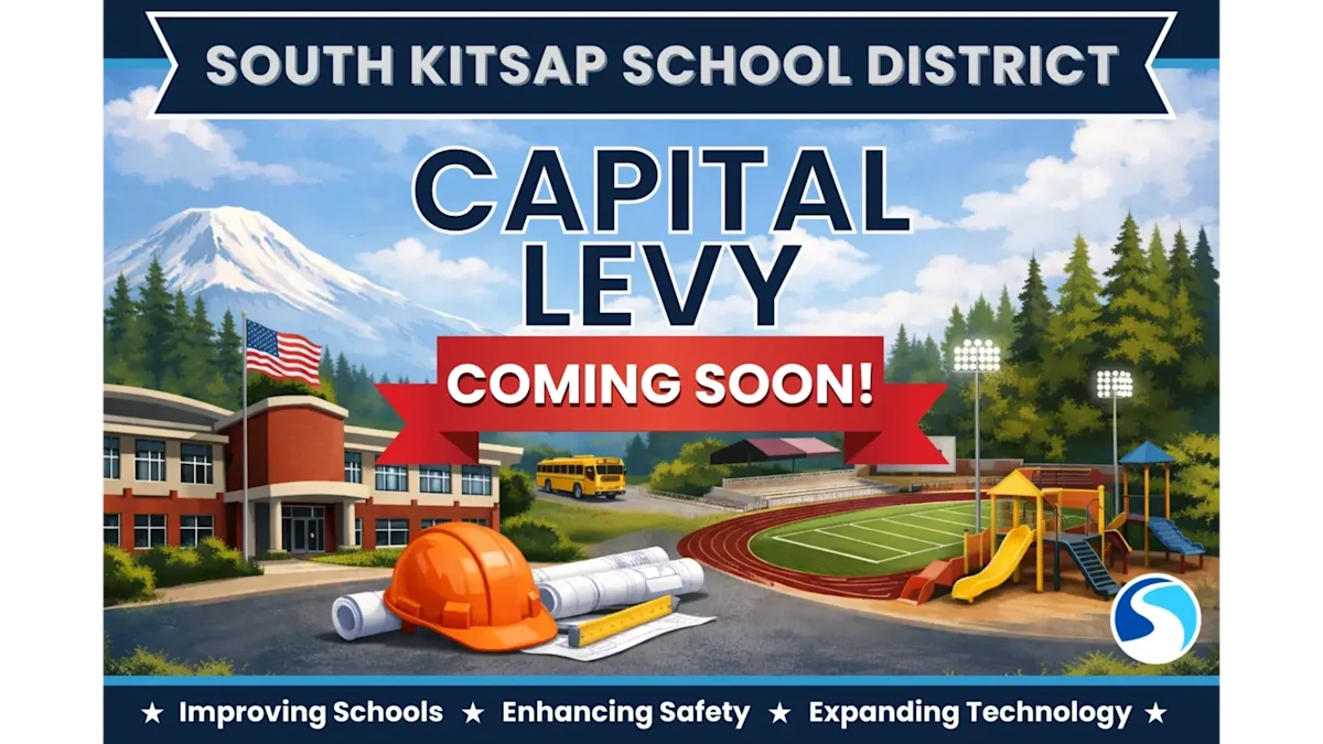 South Kitsap School District Capital Levy Coming Soon! graphic with school building and playground.