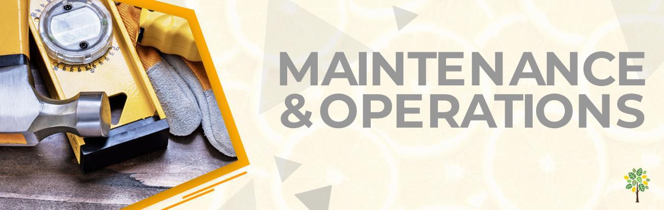 Close-up of a yellow toolbox with tools, next to text reading 'MAINTENANCE & OPERATIONS'.