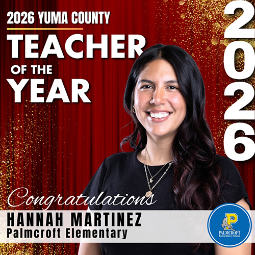 Portrait of Hannah Martinez, 2026 Yuma County Teacher of the Year from Palmcroft Elementary.