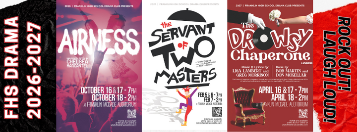 FHS Drama 2026-2027 season posters featuring 'Airness', 'The Servant of Two Masters', and 'Daddy Chaperone'.