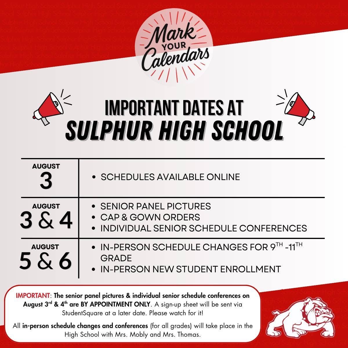 Sulphur High School announces important dates for August, including schedule availability and senior events.