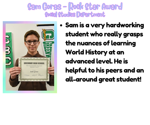 Sam Goras Rock Star Award Social Studies Department 