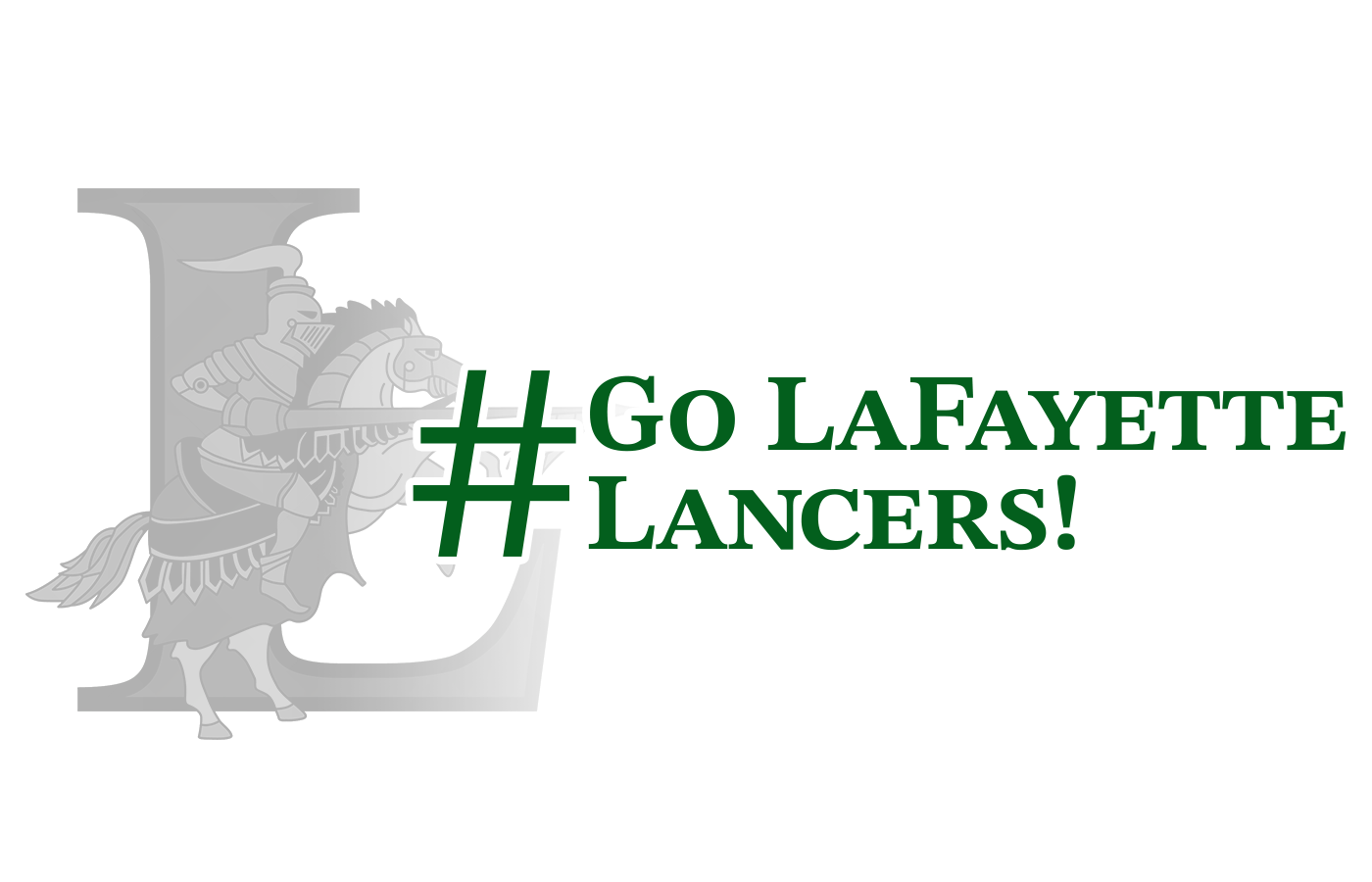 #GoLaFayetteLancers!