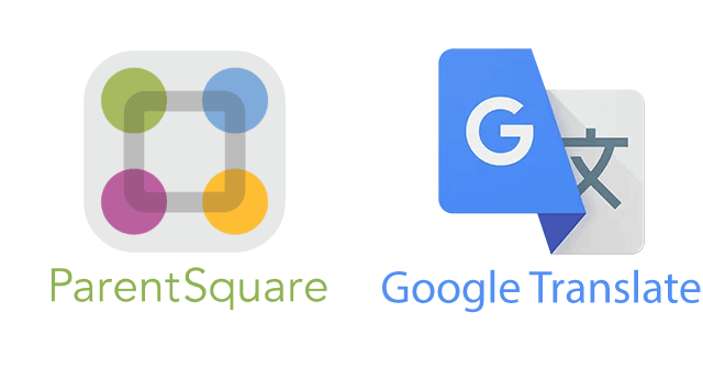 Two app icons: ParentSquare with colorful dots and Google Translate with a 'G' and text.