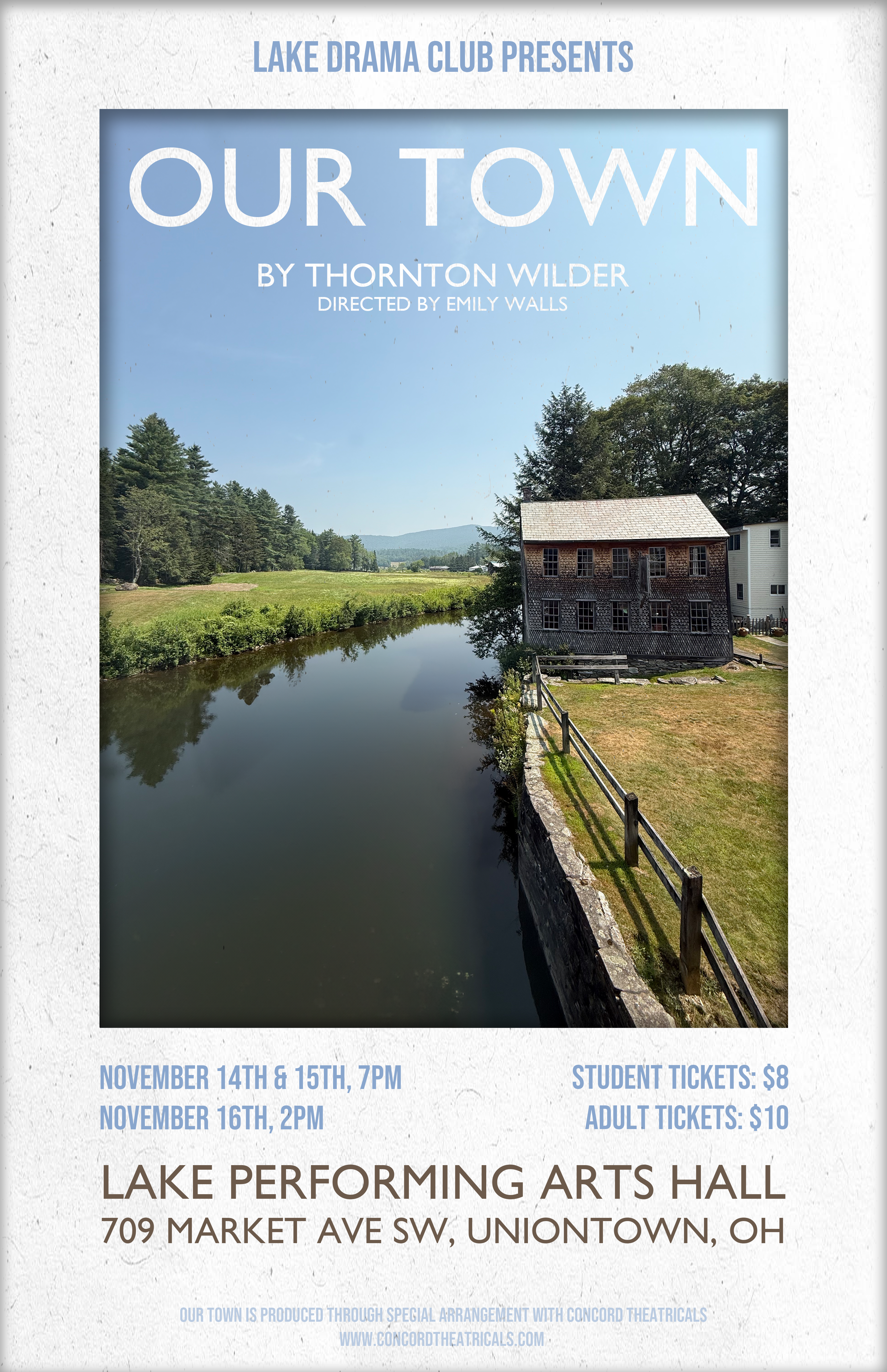 Poster for 'Our Town' play, featuring a scenic landscape and a historic building.
