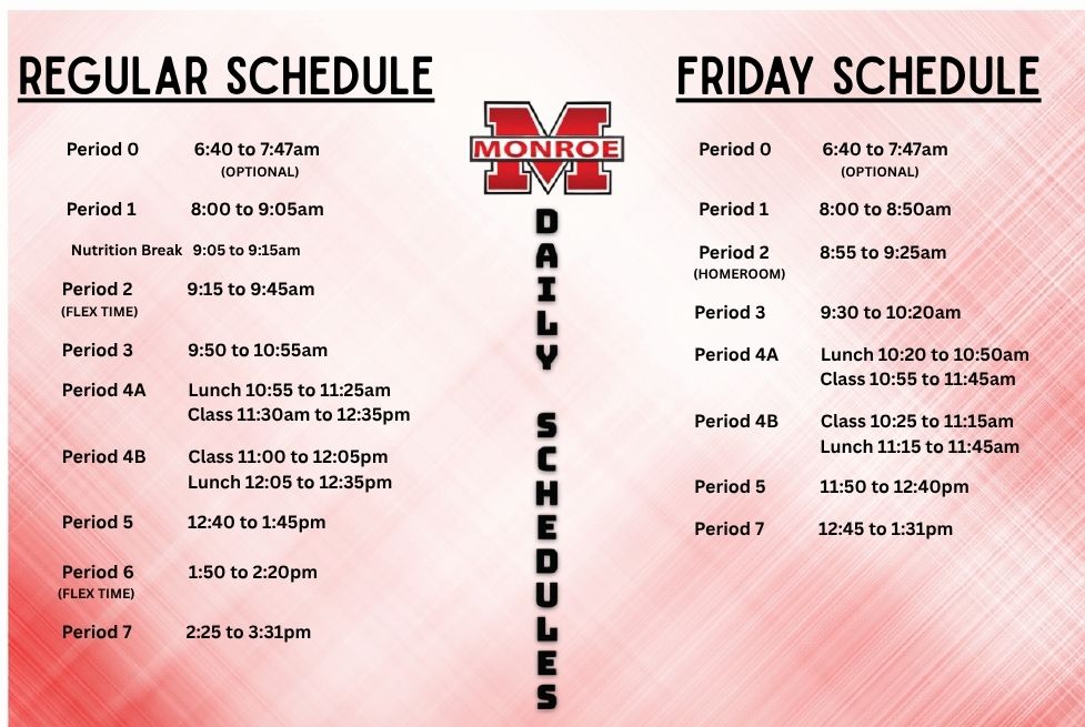 A graphic displays 'REGULAR SCHEDULE' and 'FRIDAY SCHEDULE' with listed class periods and times.