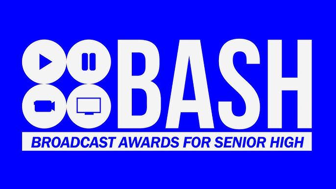 The BASH Broadcast Awards for Senior High logo on a blue background.