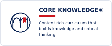 Logo and text for CORE KNOWLEDGE, a content-rich curriculum.