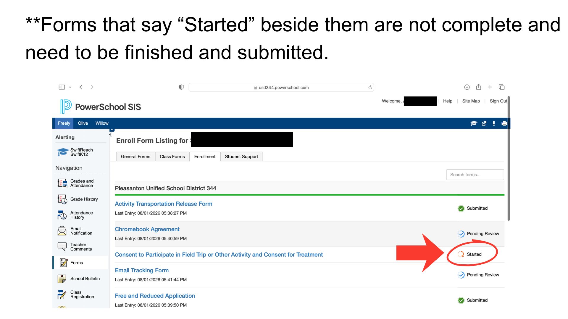 Screenshot of a digital form interface with a red arrow pointing to a 'Started' status.