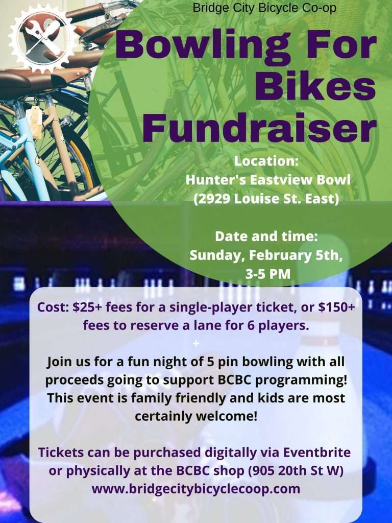 Bowling for Bikes fundraiser for the Bridge City Bicycle Co-operative.
Sunday, February 5th, 2023