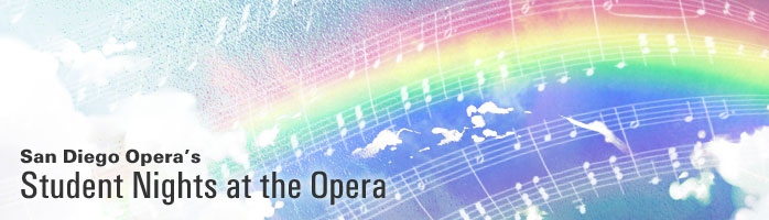 San Diego Opera's Sudent Nights at the Opera