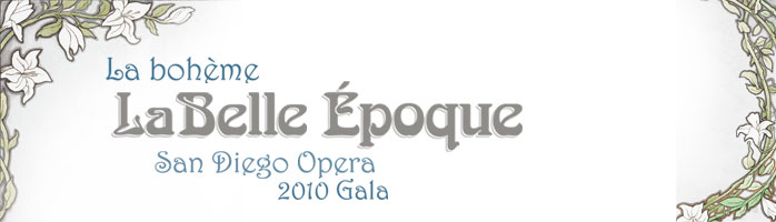 La Belle Époque - San Diego Opera's 2010 Gala